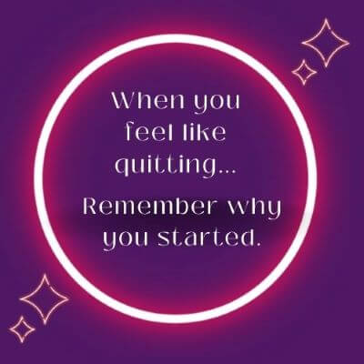 Monday workout motivation - When you feel like quitting, remember why you started. 